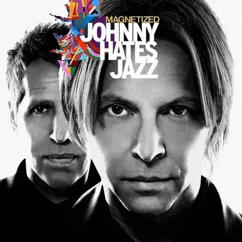 Zahraniční hudba CD Johnny Hates Jazz - Magnetized