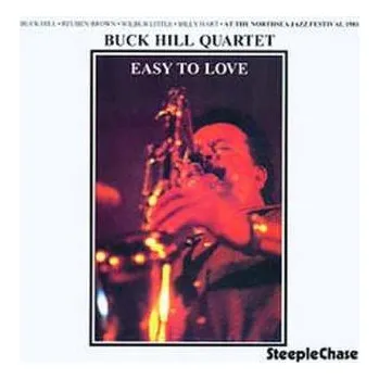 Zahraniční hudba CD Buck Hill Quartet: Easy To Love 2011