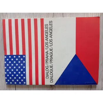 Cestování DIALOG PRAHA/LOS ANGELES. DIALOGUE PRAGUE/LOS ANGELES - Kolektiv (antikvariát)