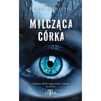 Beletrie pro dospělé Milcząca córka - Christie, Emma