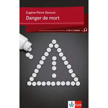 Francouzský jazyk Danger de mort - Davoust, Eugene-Pierre