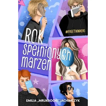 Rok spełnionych marzeń - Jachimczyk Emilia