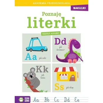 Akademia przedszkolaka. Poznaję literki - praca zbiorowa