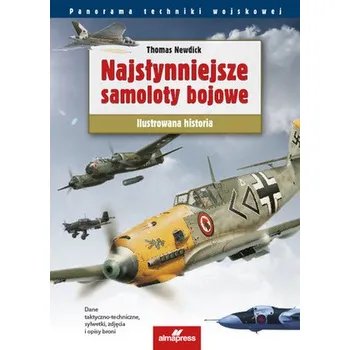 Umění NAJSŁYNNIEJSZE SAMOLOTY BOJOWE OP. ALMAPRESS9788370206321