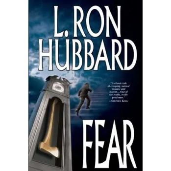 Osobní rozvoj L. Ron Hubbard - Fear – L. Ron Hubbard (EN)