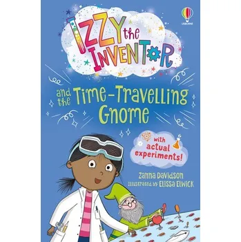 Izzy the Inventor and the Time Travelling Gnome - Davidson, Zanna
