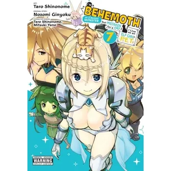 I'm a Behemoth, an S-Ranked Monster, but Mistaken for a Cat, I Live as an Elf Girl's Pet, Vol. 7 - Ginyoku, Nozomi