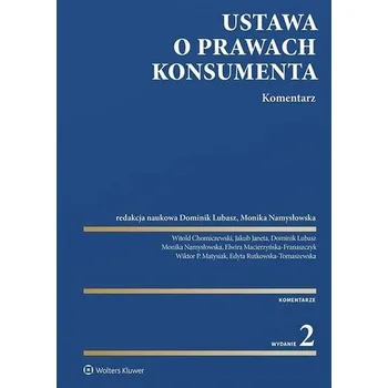 Ustawa o prawach konsumenta. Komentarz. Wyd. 2