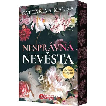 Nesprávná nevěsta - Catharina Maura…