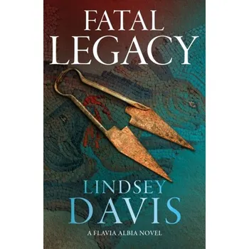 Kniha Fatal Legacy - Lindsey Davis [EN] (2023, Brožovaná, Hodder & Stoughton)