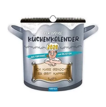 Komiks pro dospělé Trötsch Formkalender Der lustige Küchenkalender 2026 - Trötsch Verlag GmbH & Co. KG