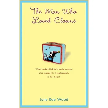 The Man Who Loved Clowns - Agamah, June Wood