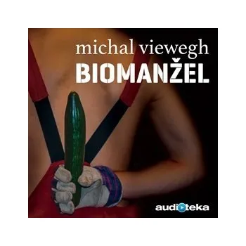 Biomanžel Audiokniha