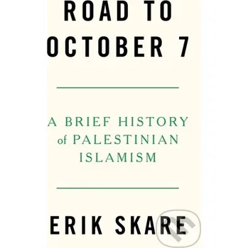 Road to October 7 - Erik Skare Verso