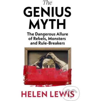 Populárně naučná literatura pro dospělé The Genius Myth - Helen Lewis Vintage