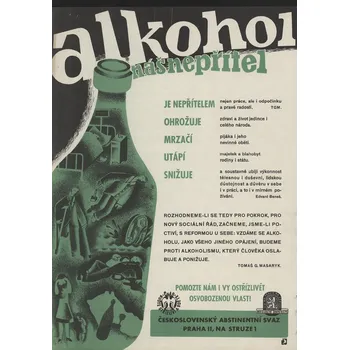 Plechová cedule Plechová retro cedule - Alkohol náš nepřítel Provedení: Hliník: 30 x 20 cm