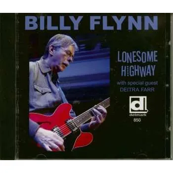 Zahraniční hudba CD Billy Flynn: Lonesome Highway 2017