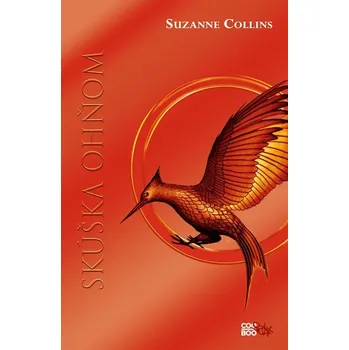 Kniha Hry o život 2: Skúška ohňom - Suzanne Collins (E-Kniha)