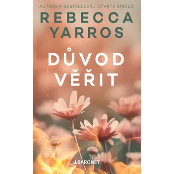 Kniha Důvod věřit - Rebecca Yarros (E-Kniha)
