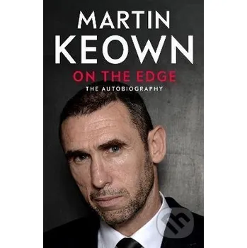 On The Edge - Martin Keown Penguin Books