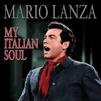 Zahraniční hudba CD Mario Lanza: My Italian Soul 2015