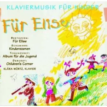 Zahraniční hudba CD Fur Elise & Klaviermusik Fur Ki / Various: Fur Elise & Klaviermusik Fur Ki / Various 2006