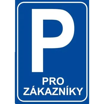 Značka Parkoviště pro zákazníky, plast A3