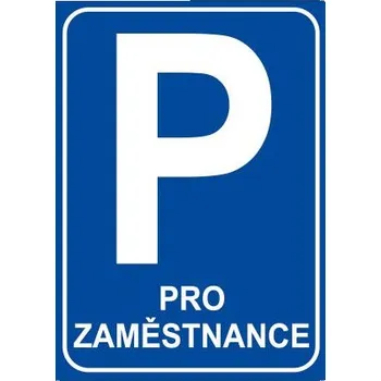 Značka Parkoviště pro zaměstnance, fólie A3