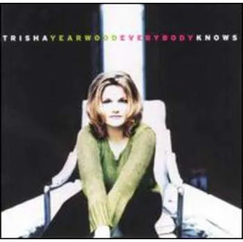Zahraniční hudba CD Trisha Yearwood: Everybody Knows 2018