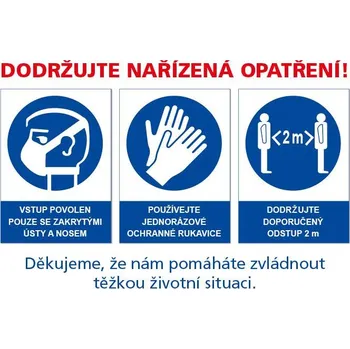 Tabulka - noste roušky, rukavice, dodržujte odstup, Fólie - A3