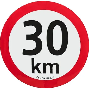 Označení max. rychlosti 30 km/h, reflexní fólie I. třídy Ø 20 cm