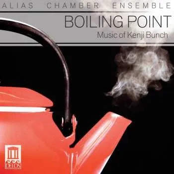 Zahraniční hudba CD ALIAS Chamber Ensemble: Boiling Point 2013