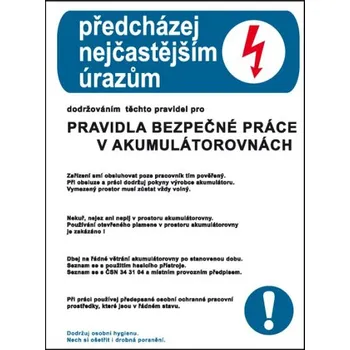 Pravidla bezpečné práce v akumulátorovnách, Fólie A3