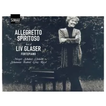 Zahraniční hudba 2CD Liv Glaser: Allegretto Spiritoso (Best Of Liv Glaser) 2016