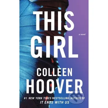 This Girl - Colleen Hoover Atria Books