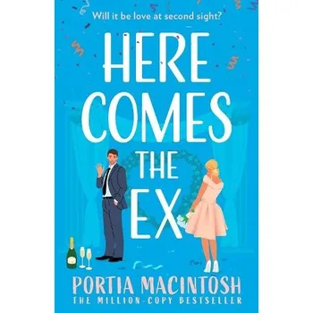 Cizí jazyk Here Comes the Ex - MacIntosh, Portia