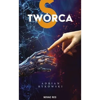 Beletrie pro dospělé sTwórca - Adrian Rykowski