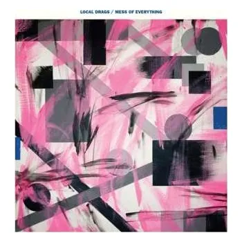 Zahraniční hudba LP Local Drags: Mess Of Everything 2023
