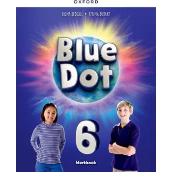 Anglický jazyk Blue Dot: Level 6: Workbook – Fiona Beddall (EN)