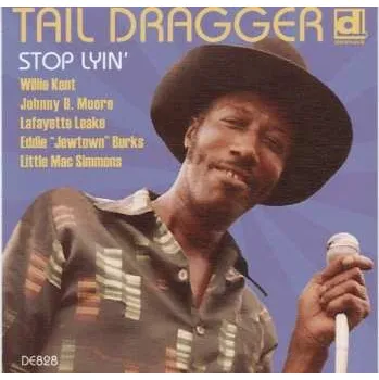Zahraniční hudba CD Taildragger: Stop Lyin' 2013