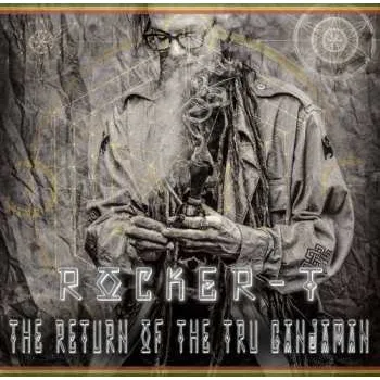 Zahraniční hudba CD Rocker T: Return Of The Tru Ganjaman 2016