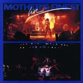 Zahraniční hudba CD Mother's Finest: Mother's Finest Live 1990