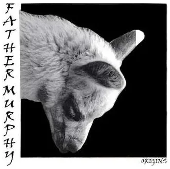 Hudba LP Father Murphy: Origins 2021