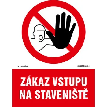 Zákaz vstupu na staveniště - samolepka 200 x 280 mm