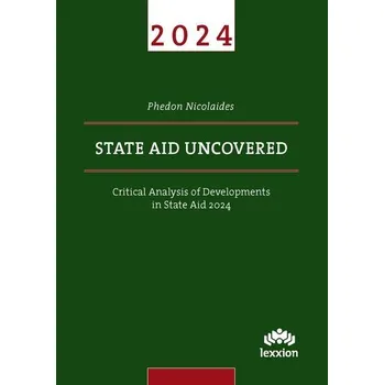 State Aid Uncovered - Nicolaides, Phedon