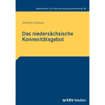 Das niedersächsische Konnexitätsgebot - Ommen, Alverich
