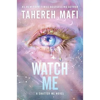 Watch Me - Tahereh Mafi [EN] (2025, Firma, Harper Collins Publ. USA)