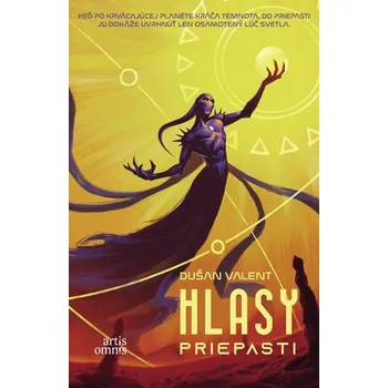 Hlasy priepasti - Dušan Valent