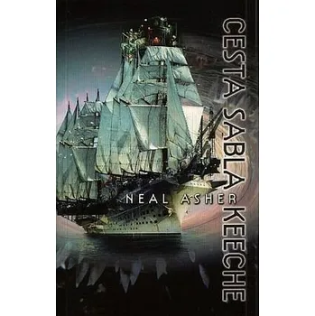 Kniha Cesta Sabla Keeche - Neal Asher