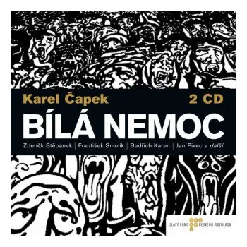 Bílá nemoc - Karel Čapek